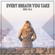 MD DJ - Every Breath You Take