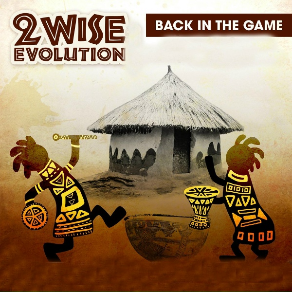 2wise Evolution feat. Don Luciano - Ukusela (feat. Don Luciano)