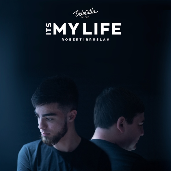 Robert, Rruslan - It's my life