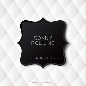 Sonny Rollins - Count Your Blessings