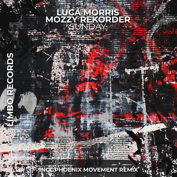 Luca Morris, Mozzy Rekorder - Sunday