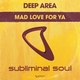 Deep Area - Mad Love For Ya (Original Mix) (Original Mix)