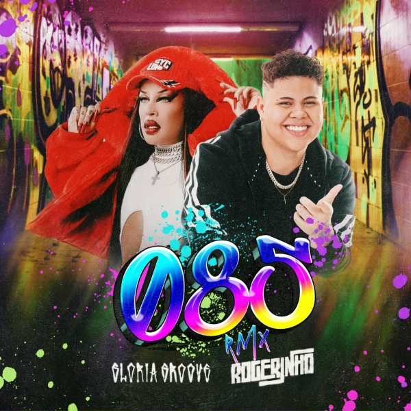MC Rogerinho, Gloria Groove - 085 RMX