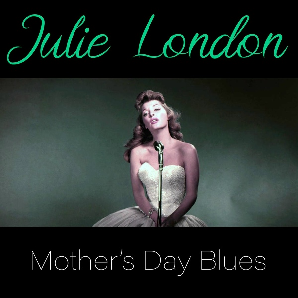 Julie London - The Second Time Around