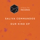 Saliva Commandos - I Know Your Kind (Extended Mix) (Extended Mix)