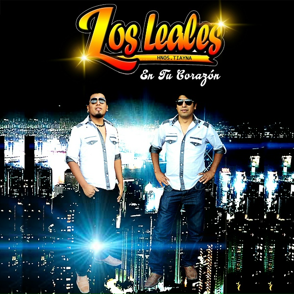 Hnos. Tiayna feat. Los Leales