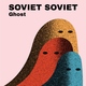 Soviet Soviet - Fade Away