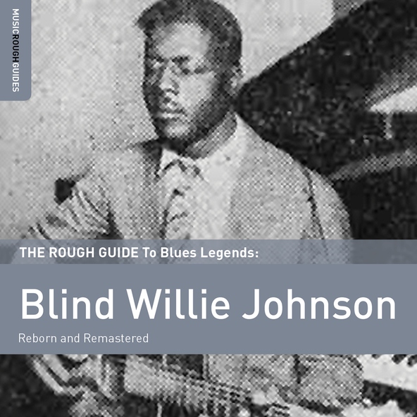 Blind Willie Johnson - The Soul of a Man