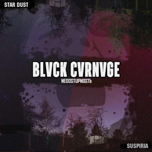 BLVCK CVRNVGE - Suspiria