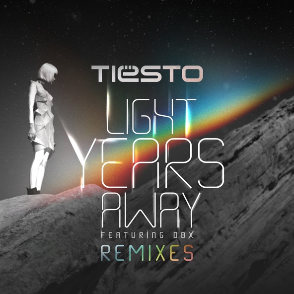 Ti&euml;sto - Light Years Away (feat. DBX) [Oliver Heldens Remix]