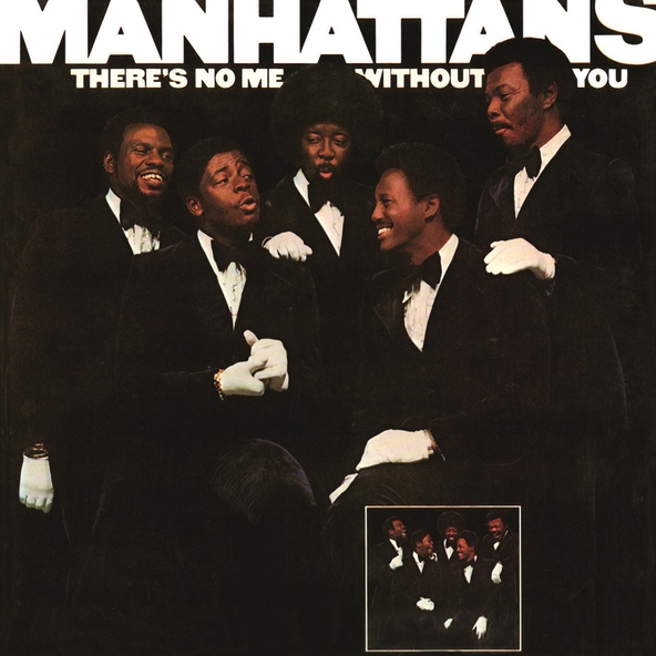 The Manhattans - I'm Not a Run Around