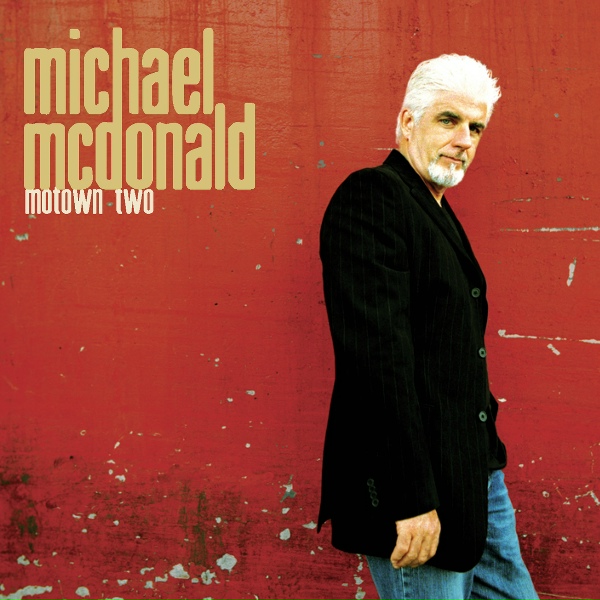 Michael McDonald - You Are Everything