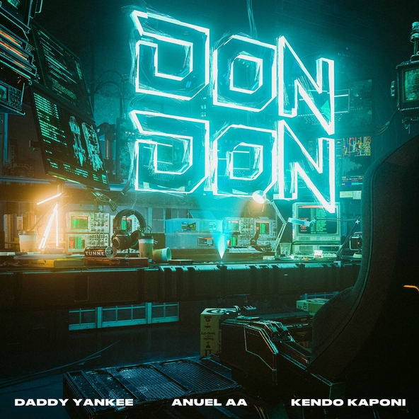 Daddy Yankee, Anuel AA, Kendo Kaponi - Don Don