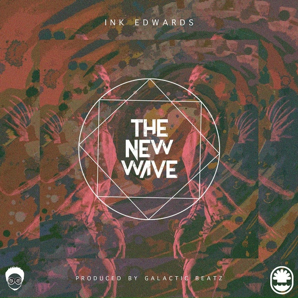 Ink Edwards - The New Wave