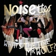 Noisettes - Sister Rosetta (Capture The Spirit)