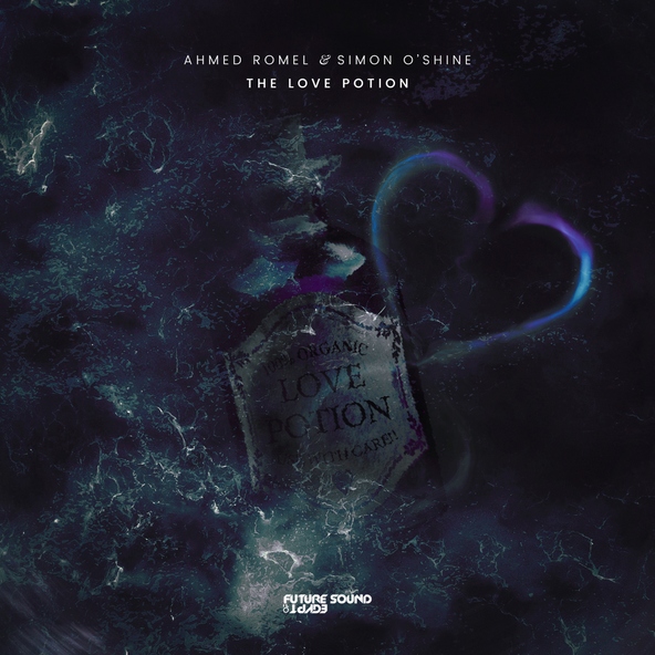 Ahmed Romel, Simon O'Shine - The Love Potion