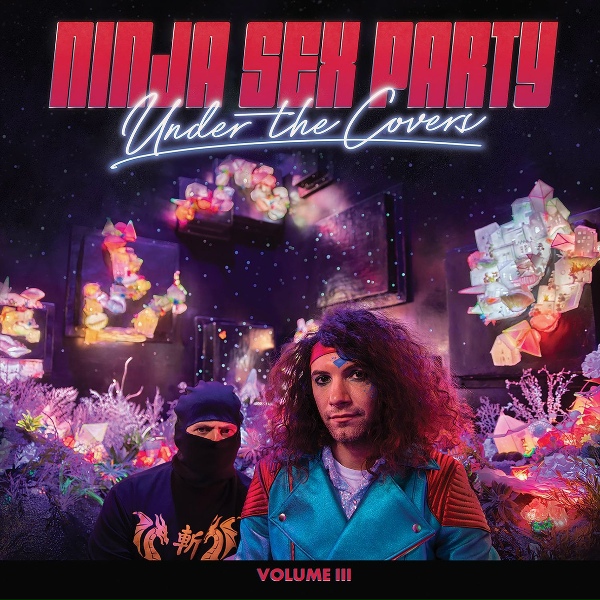 Ninja Sex Party - I Won't Back Down