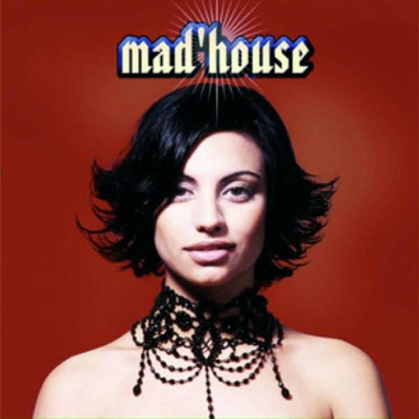 Mad'House - Like a Prayer