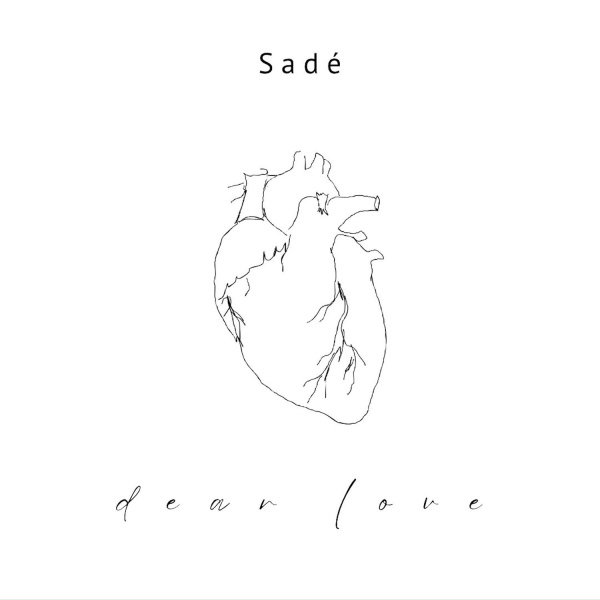 Sade - Dear Love
