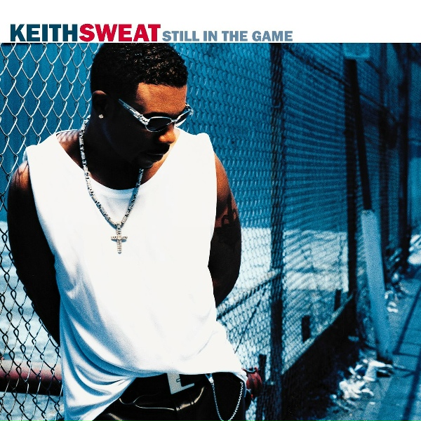 Keith Sweat - Just Another Day