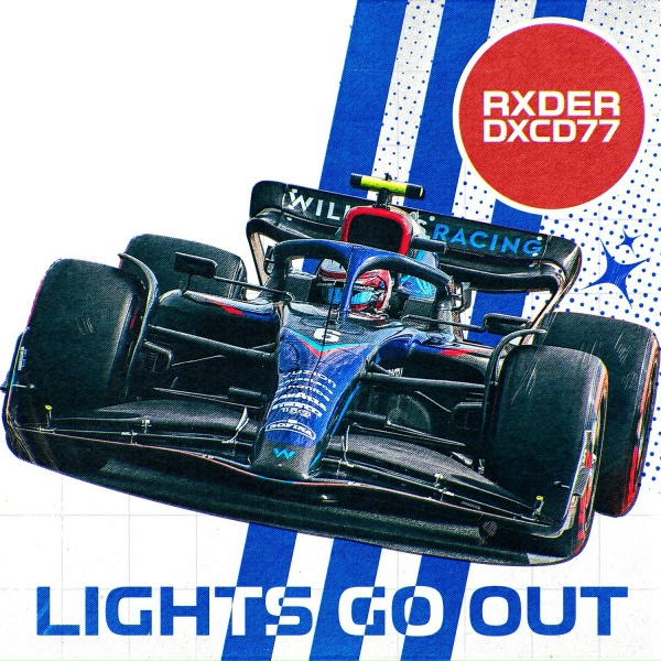 DXCD77, Rxder - LIGHTS GO OUT