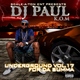 DJ Paul - Hell 2 da Naw