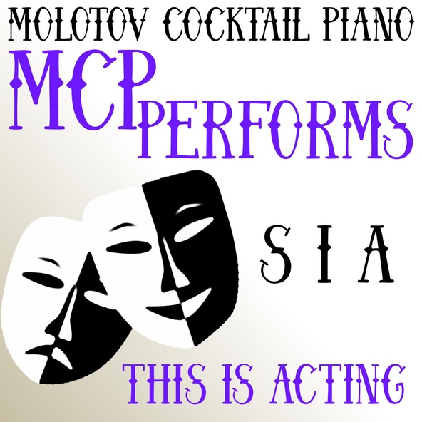 Molotov Cocktail Piano - Alive