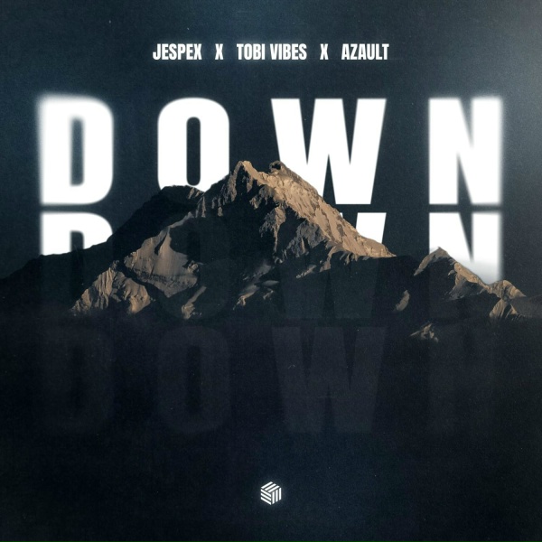 jespex, Tobi Vibes, Azault - Down
