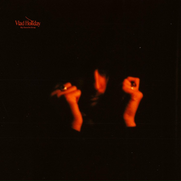 Vlad Holiday - Closer