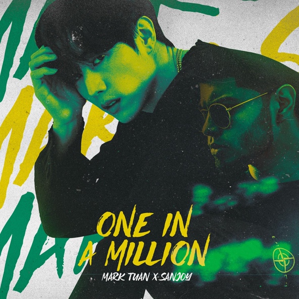 Mark Tuan, Sanjoy - One in a Million