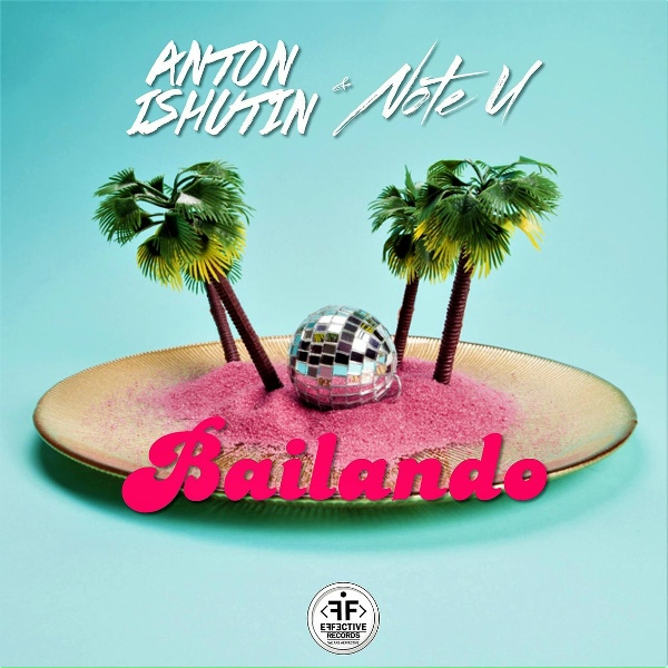 Anton Ishutin, Note U - Bailando