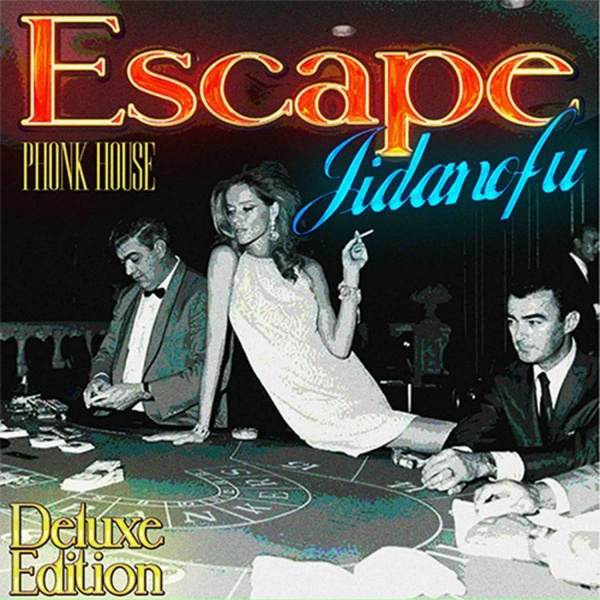 Jidanofu - Escape