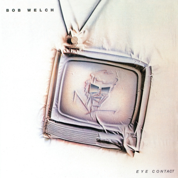 Bob Welch - I'll Dance Alone