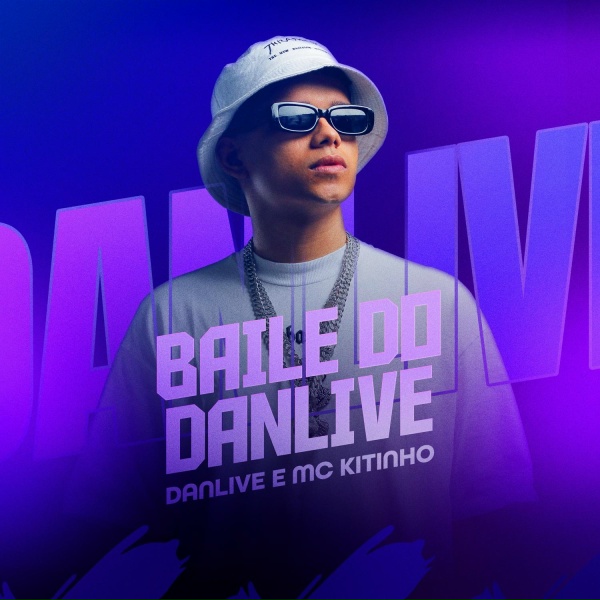 DJ DANLIVE, MC KITINHO
