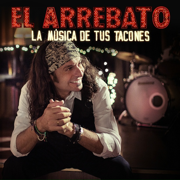 El Arrebato - A Gusto Contigo
