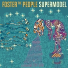 Foster The People - Coming of Age