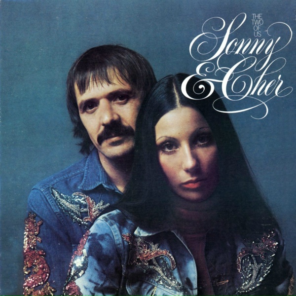 Sonny & Cher - Let It Be Me
