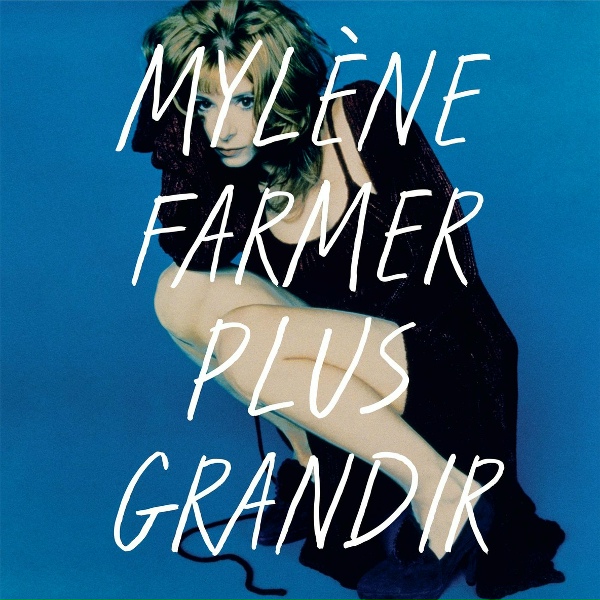 Myl&egrave;ne Farmer - Sans logique