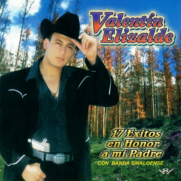 Valentin Elizalde - Ayer Baje de la Sierra