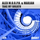Alex M.O.R.P.H., Marjan - Take My Breath