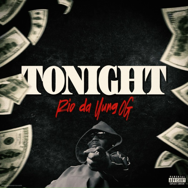 Rio Da Yung Og - Tonight