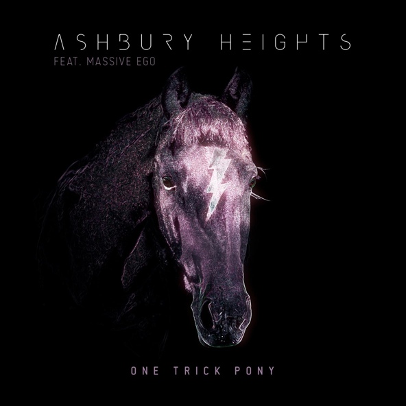 Ashbury Heights feat. Massive Ego - One Trick Pony