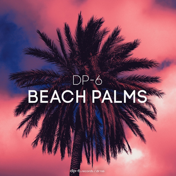 DP-6 - Beach Palms (Indigo Afterhours Redub)