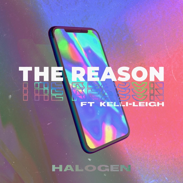 Halogen feat. Kelli-Leigh - The Reason