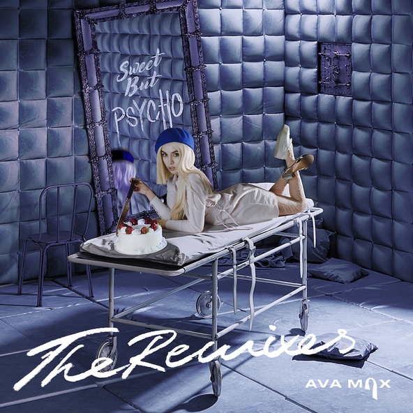 Ava Max - Sweet but Psycho