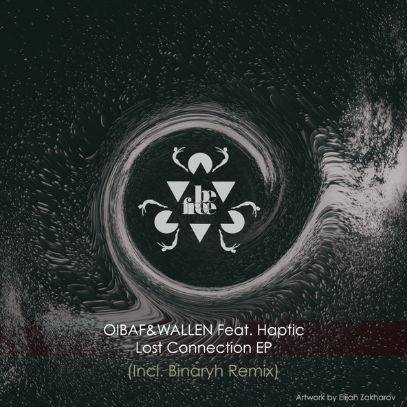 OIBAF&WALLEN feat. HAPTIC - Lost Connection