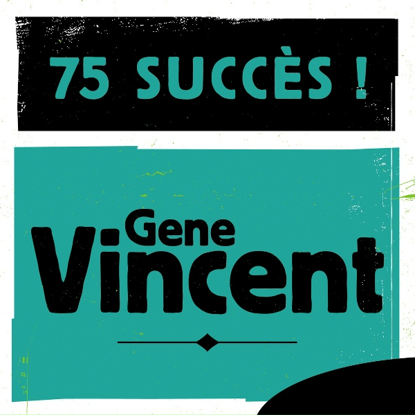 Gene Vincent - I Got to Get to You yet