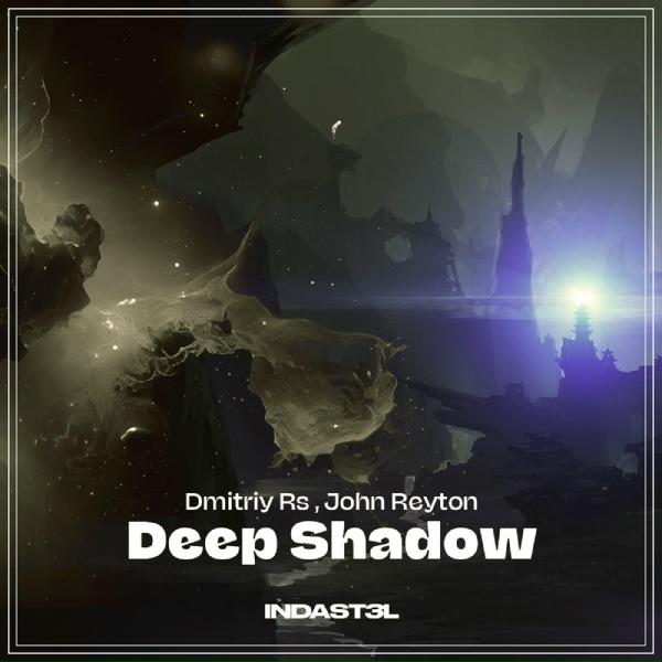 Dmitriy Rs, John Reyton - Deep Shadow