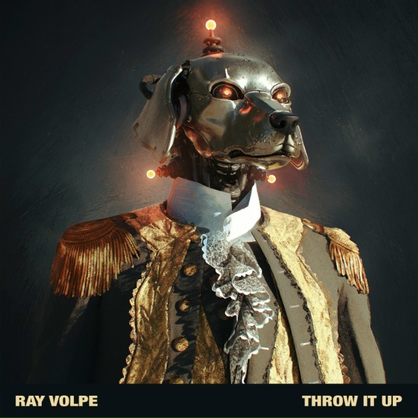 Ray Volpe - Throw It Up