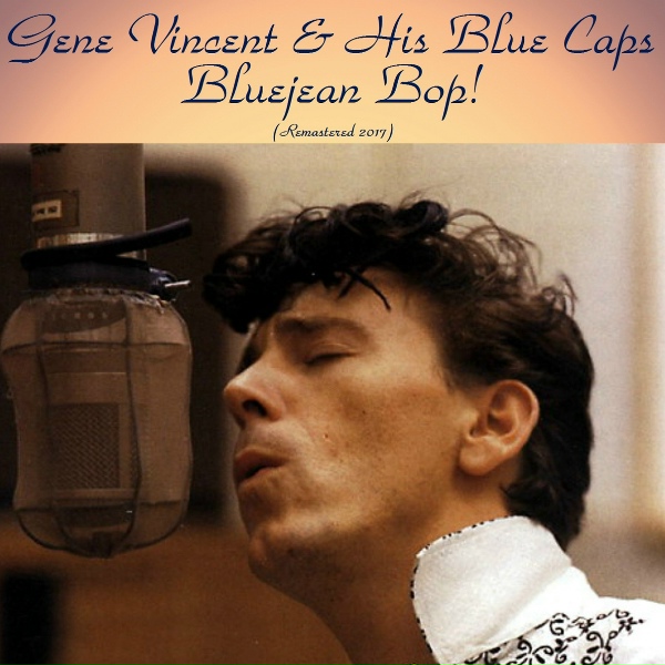 Gene Vincent & His Blue Caps - Ain't She Sweet?